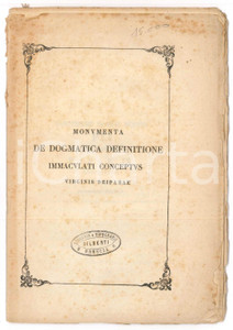 1865 Monumenta de dogmatica definitione Immaculati Conceptus Virginis Deiparae Rara pubblicazione, originale d'epoca, contenente il testo dell'allocuzione di papa Pio IX del 1° dicembre 1854 sul tema dell'Immacolata Concezione della Vergine (il dogma fu proclamato pochi giorni dopo, l'8 dicembre).PAGINE: 27EDITORE: Civiltà Cattolica VERY POOR/gravemente danneggiato fascicolo completamente distaccato dalla copertina (presente e che reca gualciture marginali); fioriture Formato: 17x23 cm originale e autentica 1