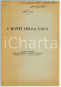 1938 Giorgio PULLÈ I monti della Laga - Pubblicazione AUTOGRAFO Pubblicazione illustrata d'epoca con dedica autografa dell'autore.Estratto de "L'Universo - Rivista mensile dell'Istituto Geografico Militare" - Anno XIX n. 4-5 Aprile - Maggio 1938PAGINE: 48 POOR/danneggiato Bruniture in copertina Formato: 16x24 cm originale e autentica 1