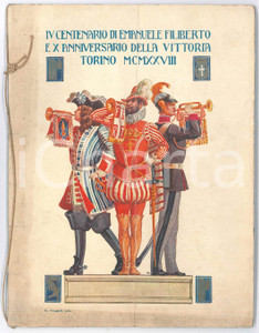 Libro, pubblicazione d epoca 1928 TORINO IV Centenario Emanuele Filiberto X Anniversario della Vittoria 1