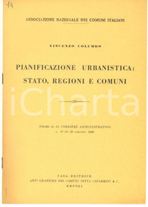 Libro, pubblicazione d epoca 1949 ANCI Vincenzo COLUMBO Pianificazione urbanistica: Stato, Regioni e Comuni 1 1