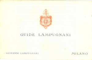 Oggetto da collezione cartaceo 1930 ca MILANO Guide di Giovanni LAMPUGNANI *Biglietto pubblicitario (18) 1
