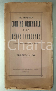 1910 ca ITALIA IRREDENTISMO Confine orientale e terre irredente *Mappa 110x77 cm Mappa a colori, originale d'epoca, con copertina in cartoncino.EDITORE: Bergamo - Istituto Italiano d'Arti Grafiche POOR/danneggiato piegature d'epoca, con minimi strappi; copertina danneggiata da strappi e bruniture Formato: 110x77 cm originale e autentica 1 1910 ca ITALIA IRREDENTISMO Confine orientale e terre irredente *Mappa 110x77 cm Mappa a colori, originale d'epoca, con copertina in cartoncino.EDITORE: Bergamo - Istituto Italiano d'Arti Grafiche POOR/danneggiato piegature d'epoca, con minimi strappi; copertina danneggiata da strappi e bruniture Formato: 110x77 cm originale e autentica 1