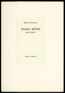 1969 FUTURISMO Emilio GUICCIARDI Paolo Buzzi, milanese *Tipografia Campi (2) Pubblicazione originale con copertina flessibile e velina protettiva.Tiratura limitata (esemplare numerato in macchina n&deg; 581/600 per bibliofili).EDITORE:  Tipografia Umberto Allegretti di Campi - MilanoPAGINE: 37 GOOD/buono  Formato: 17x24 cm originale e autentica 1
