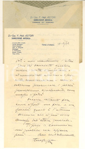 1922 ABANO TERME Emilio ASTORI sulla data di una cerimonia *Autografo Lettera interamente autografa del cav. Emilio Astori, direttore medico delle Terme di Abano.Su carta intestata.Busta intestata non viaggiata.PAGINE: 4 facciate (1 bianca) FAIR/discreto piegature d'epoca Formato: 14x21 cm originale e autentica 1