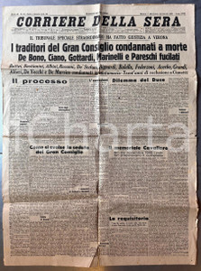 1944 RSI CORRIERE DELLA SERA Condanna a morte DE BONO e CIANO - Giornale Giornale originale d'epoca, che d&agrave; notizia della condanna a morte e fucilazione di De Bono, Ciano, Gottardi, Marinelli e Pareschi (i "traditori del Gran Consiglio").DATA: 12 gennaio 1944PAGINE: 4 POOR/danneggiato piegature d'epoca; piccoli strappi marginali  originale e autentica 1