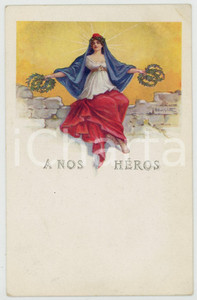 1915 ca WW1 - FRANCE A nos héros - Carte postale ILLUSTREE (2)  Cartolina postale d'epoca, non viaggiata. FAIR/discreto Smussature agli angoli Formato: 9x14 cm originale e autentica 1