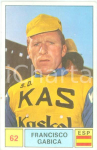Oggetto da collezione cartaceo PANINI - SPRINT 1971 Figurina Francisco GABICA n. 62 Ciclismo Sponsor KAS 1