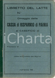 Oggetto da collezione cartaceo 1960 circa PARMA Cassa di Risparmio *Libretto del latte 1