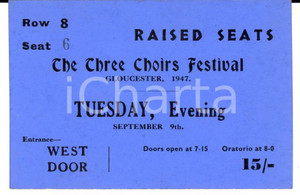 Oggetto da collezione cartaceo 1947 GLOUCESTER UK The THREE CHOIRS FESTIVAL Raised seats Ticket 1