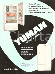 Materiale pubblicitario d’epoca 1954 YUMAN Frigoriferi serie azzurra Compressore TECUMSEH Volantino 1