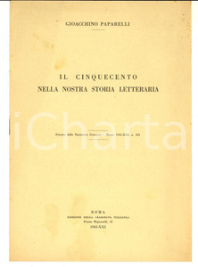 Libro, pubblicazione d epoca 1943 ROMA Gioacchino PAPARELLI Il Cinquecento nella nostra storia letteraria 2 1