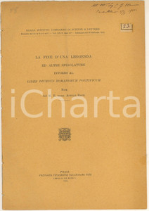 1913 Mons. Achille RATTI (Papa Pio XI) La fine d'una leggenda *AUTOGRAFO Pubblicazione spillata, originale d'epoca, dal titolo "La fine d'una leggenda ed altre spigolature intorno al Liber Diurnus Romanorum Pontificum". Invio autografo del futuro papa Pio XI in copertina.PAGINE: 14EDITORE: Pavia - Fusi FAIR/discreto piccoli tagli lungo il dorso Formato: 17x25 cm originale e autentica 1