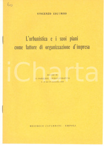 Libro, pubblicazione d epoca 1959 Vincenzo COLUMBO L urbanistica come fattore di organizzazione d impresa 2 1