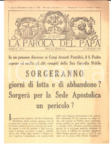 Giornale, rivista storica 1943 LA PAROLA DEL PAPA Discorso alla Guardia Nobile Bollettino anno IV n. 4 1