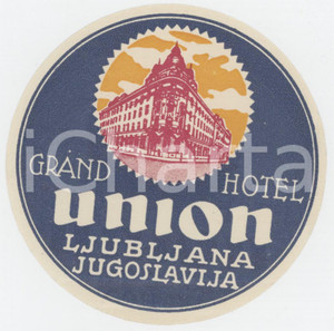 1940 ca LJUBLJANA  JUGOSLAVIA Grand Hotel Union - Etichetta ILLUSTRATA 8x8 (4) Etichetta d'epoca.  FAIR/discreto Piegature ai margini Formato: 8x8 originale e autentica 1