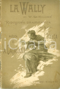 Oggetto da collezione cartaceo 1910 ca Alfredo CATALANI La Wally Libretto opera Ed. RICORDI 2 1