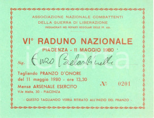 Oggetto da collezione cartaceo 1980 PIACENZA Vi Raduno Nazionale Combattenti Guerra di Liberazione Biglietto 5 1