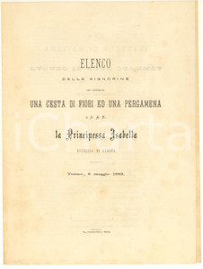 Documento originale, autentico 1883 TORINO Signorine che offrirono fiori per nozze Isabella duchessa di GENOVA 1