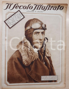 1928 IL SECOLO ILLUSTRATO Aviatore Carlo DEL PRETE - Spiagge a Venezia *Rivista DATA: 25 agosto -1° settembre 1928Anno XVII n° 35Rivista settimanale originale d'epoca, con numerose illustrazioni, anche a piena pagina.PAGINE: 16 FAIR/discreto piccoli strappi marginali; piegatura centrale d'epoca; piegature angolari Formato: 25x34 cm originale e autentica 1