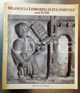 Libro, pubblicazione d epoca 1993 Milano e la Lombardia in età comunale  Secoli XIXIII Catalogo 2 1