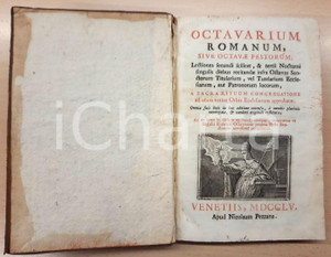 Libro, pubblicazione d epoca 1750 Octavarium Romanum sive Octavae Festorum PEZZANA Venetiis 1