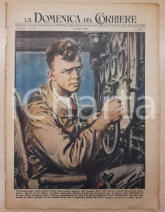 1952 LA DOMENICA DEL CORRIERE Buckingham Palace - Anniversario LINDBERGH DATA: 1° giugno 1952Anno 54 n° 22Rivista originale d'epoca, con numerose illustrazioni. PAGINE: 16 FAIR/discreto piegatura centrale d'epoca; piccoli strappi laterali FORMATO: 29x39 cm originale e autentica 1