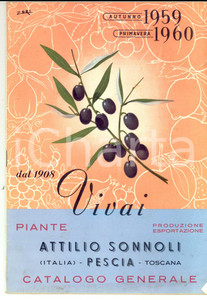 Materiale pubblicitario d’epoca 1959 PESCIA PT Vivai Attilio SONNOLI Catalogo generale piante 36 pp. 1 1