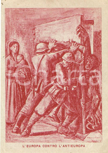 Cartolina originale da collezione 1942 WW2 L EUROPA contro l ANTIEUROPA soldati vs mostri Cartolina 3 1