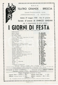 1950 BRESCIA Teatro Grande - Serata per Enrico GHIDINI Cinquantenario attività 1 Pieghevole d'epoca per la rappresentazione de "I giorni di festa", commedia di Carlo Bertolazzi messa in scena dalle Società filodrammatiche riunite "Perseveranza - G. Rovetta". Nelle pagine centrali è presente una nota biografica di Enrico Ghidini.  FAIR/discreto Piegatura centrale d'epoca FORMATO: 17x24 cm originale e autentica 1