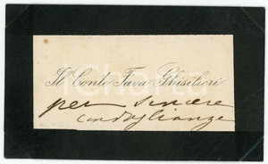 Autografo originale 1900 ca Conte FAVA GHISILIERI Biglietto condoglianze AUTOGRAFO 1