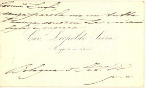 Autografo originale 1888 BOLOGNA Cav. Leopoldo SERRA Maggiore in ritiro  Biglietto AUTOGRAFO 1