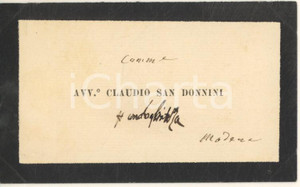 Autografo originale 1890 ca MODENA Comm. Avv. Claudio SAN DONNINI Biglietto da visita AUTOGRAFO 1