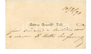 Autografo originale 1890 Astorre ARNOALDI VELI  Biglietto condoglianze AUTOGRAFO 1