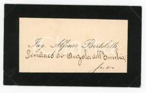 Autografo originale 1890 ca ANZOLA DELL EMILIA Ing. Alfonso BORTOLOTTI Sindaco  Biglietto AUTOGRAFO 1