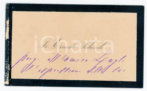 Autografo originale 1890 Ernesto SALARDI Condoglianze a Cesare LUGLI Biglietto AUTOGRAFO 1