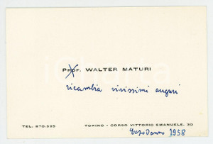 Autografo originale 1958 TORINO Prof. Walter MATURI Biglietto di auguri AUTOGRAFO 1