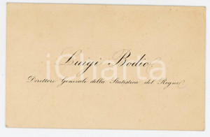 Oggetto da collezione cartaceo 1890 ca Luigi BODIO Direttore Statistica del REGNO D ITALIA Biglietto da visita 1