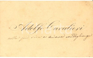 Autografo originale 1890 ca FERRARA Avvocato e deputato Adolfo CAVALIERI  Biglietto AUTOGRAFO 1