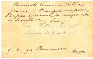 Autografo originale 1890 RAVENNA Cav. Pietro FARINI Ingegnere del Genio Civile  Biglietto AUTOGRAFO 1