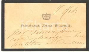 Autografo originale 1890 ca BOLOGNA Principessa Teresa SIMONETTI  Biglietto AUTOGRAFO 1