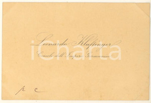 Autografo originale 1890 ca Leonardo KLUFTINGER Console Impero Germanico  Biglietto AUTOGRAFO 1