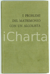 1994 ALCOLISTI ANONIMI Problemi del matrimonio con alcolista - Ed. AL-ANON Pubblicazione d'epoca con copertina in cartoncino rigido.EDITORE: Gruppi familiari Al-Anon, Centro Nazionale - Milano PAGINE: 99 FAIR/discreto Lievi segni d'uso FORMATO: 13x21 cm originale e autentica 1