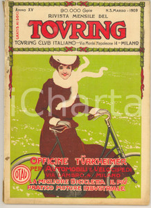 Giornale, rivista storica 1909 TOURING CLUB ITALIANO Divagazioni pugliesi Rivista Anno XV n°3 TURKHEIMER 1