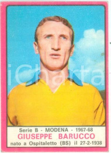 Oggetto da collezione cartaceo PANINI CALCIATORI 19671968 Figurina valida Giuseppe BARUCCO Serie B MODENA 2 1
