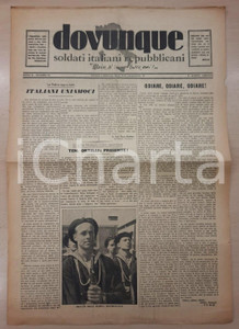 Giornale, rivista storica 1944 RSI DOVUNQUE Soldati italiani repubblicani  Ten. Leonida ORTELLI Giornale 1