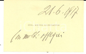 Autografo originale 1917 PADOVA Ing. Ennio ZAMMATTO Biglietto da visita autografo 1