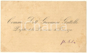 Autografo originale 1890 ca PIACENZA Prefetto Giovanni GATTELLI  Biglietto condoglianze AUTOGRAFO 1