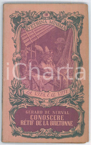 Libro, pubblicazione d epoca 1900 ca Gérard de NERVAL Conoscere Rétif de la Bretonne   VETRINA MINIMA n.18 1