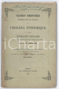 Libro, pubblicazione d epoca 1854 GENEVE Dr. CHARGE  Traitement homoeopatique choléra épidémique 1