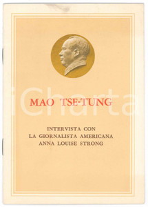 Libro, pubblicazione d epoca 1967 Mao TSETUNG Intervista con la giornalista americana Anna Louise STRONG 2 1